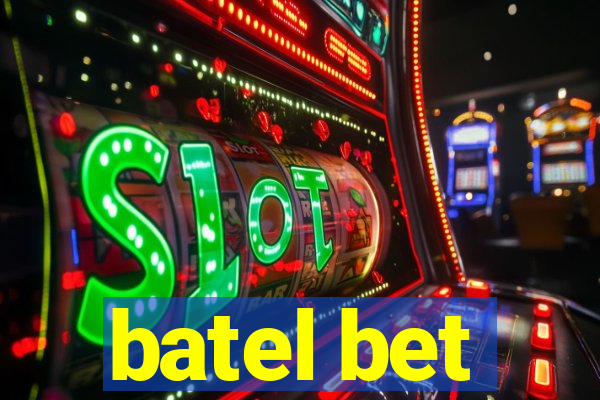 batel bet